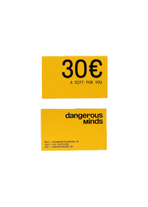 Dangerous Minds 30€ gift card