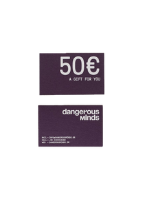 Dangerous Minds 50€ gift card