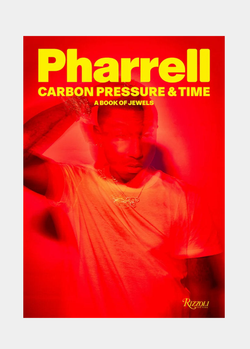 Pharrell: Carbon, Pressure &amp; Time
