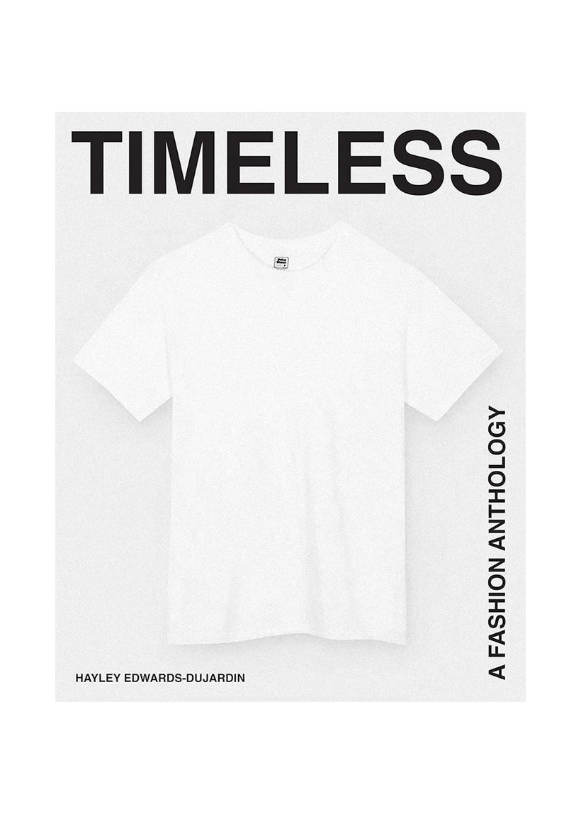 Timeless: A Fashion Anthology