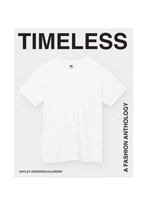 Timeless: A Fashion Anthology
