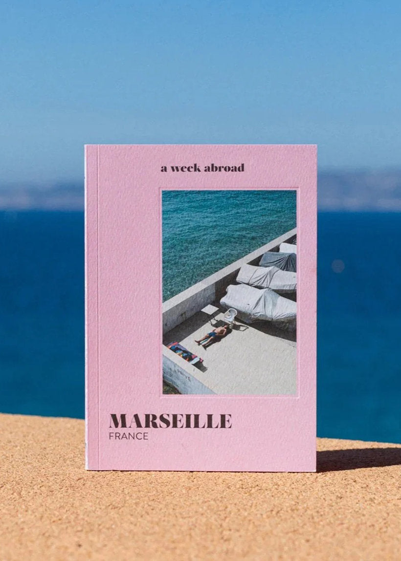 A Week Abroad: Marseille