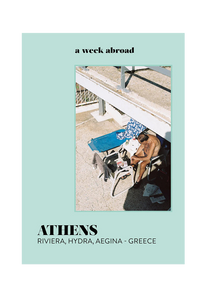 A Week Abroad: Athens